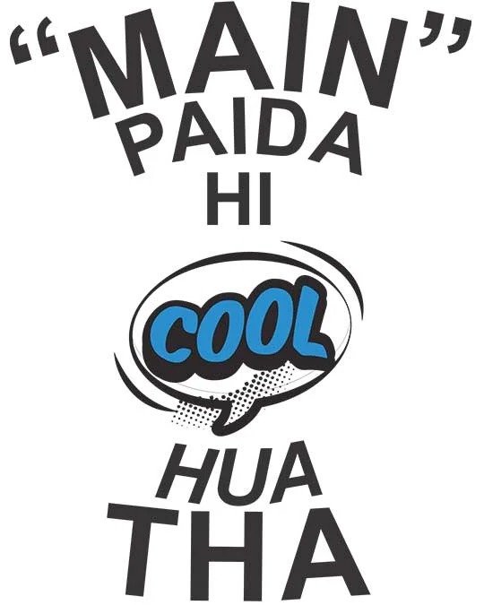 Main Paida Hi Cool Hua Tha Men T-shirt - Image 4
